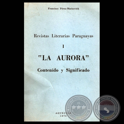 (Enciclopedia de Ciencias, Artes y Literatura) LA AURORA