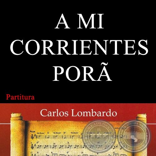 A MI CORRIENTES POR (Partitura) - ELADIO MARTNEZ