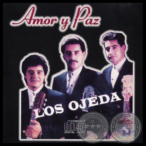 AMOR Y PAZ - LOS OJEDA