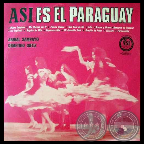 ASI ES EL PARAGUAY - ANBAL SAMPAYO Y DEMETRIO ORTZ - Discos AS LP N 8