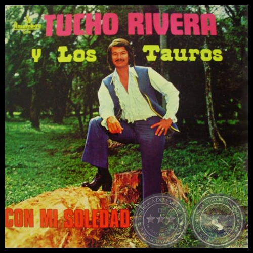 CON MI SOLEDAD - TUCHO RIVERA Y LOS TAUROS