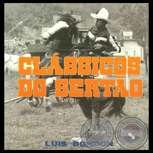 CLASSICOS DO SERTAO - Volumen 2 - LUIS BORDN - Ao 1986