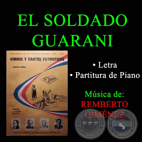 EL SOLDADO GUARANI - MARCHA CANCIN - 