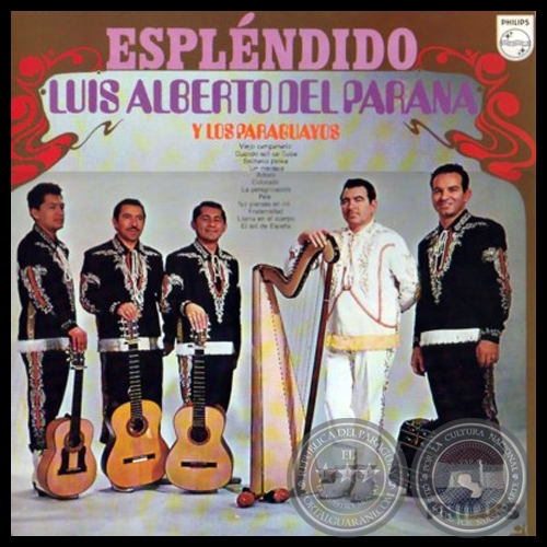 ESPLNDIDO - LUIS ALBERTO DEL PARAN Y LOS PARAGUAYOS - Ao 1969