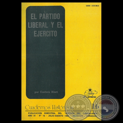 EL PARTIDO LIBERAL Y EL EJRCITO - Por GUSTAVO RIART