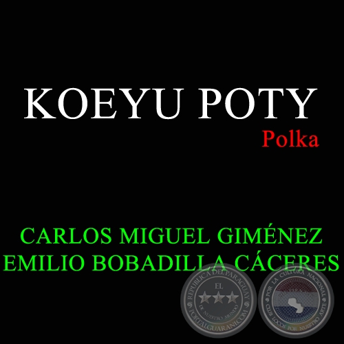KOEYU POTY - Polka de EMILIO BOBADILLA CCERES