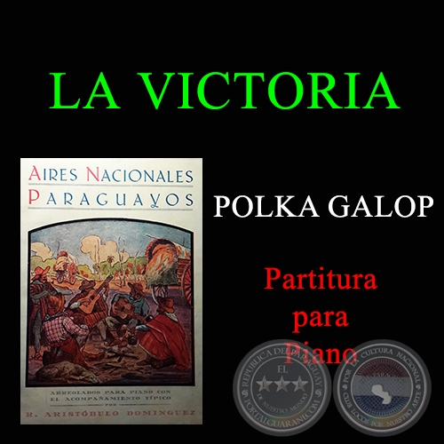 LA VICTORIA - POLKA GALOP