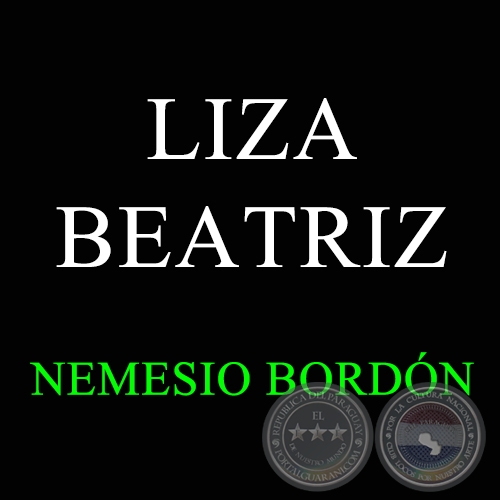 LIZA BEATRIZ - Polca de NEMESIO BORDN