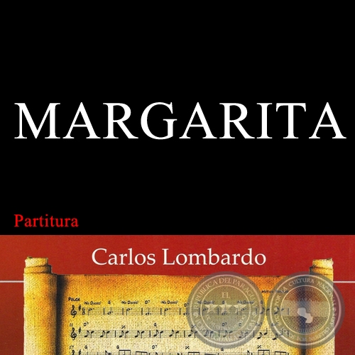 MARGARITA (Partitura) - LUIS CARLOS LUPO ENCINA