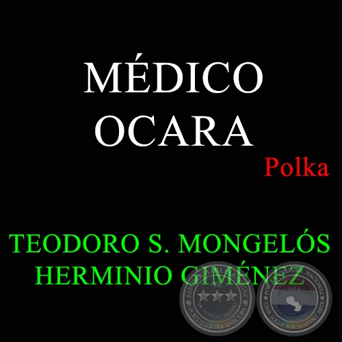 MDICO OCARA - Polka de TEODORO S. MONGELS