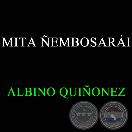 MIT EMBOSARI - ALBINO QUIONEZ