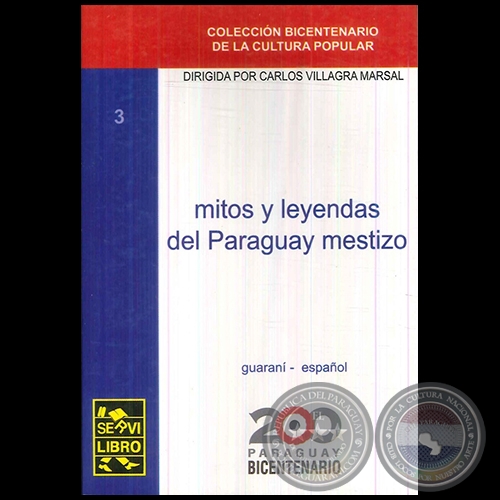 Portal Guaraní - MITOS Y LEYENDAS DEL PARAGUAY MESTIZO