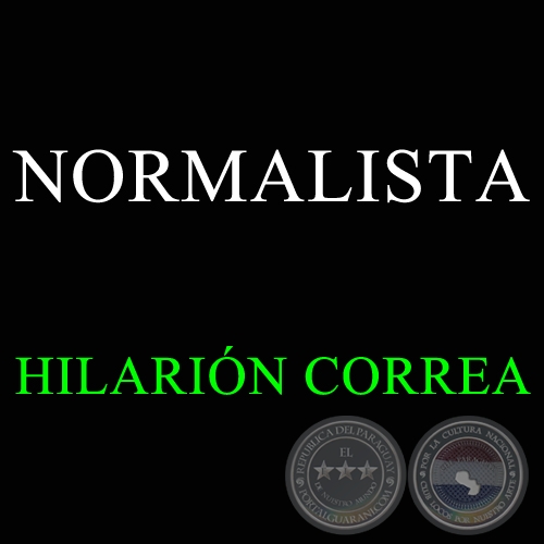 NORMALISTA - HILARIN CORREA