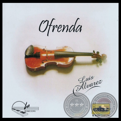 OFRENDA - LUIS LVAREZ - Ao 2009