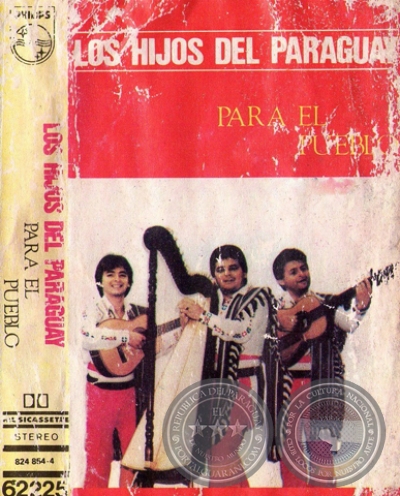 PARA EL PUEBLO - LOS HIJOS DEL PARAGUAY