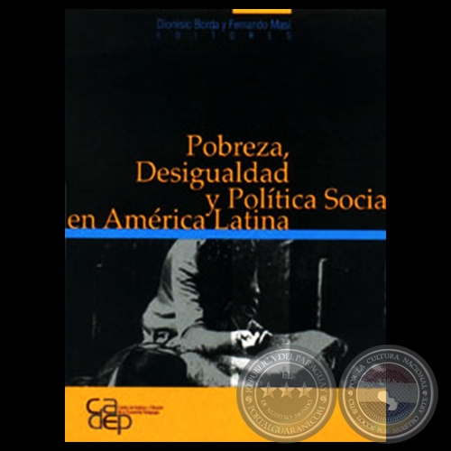 POBREZA, DESIGUALDAD Y POLTICA SOCIAL EN AMRICA LATINA