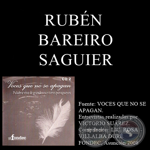 VOCES QUE NO SE APAGAN - (RUBN BAREIRO SAGUIER)