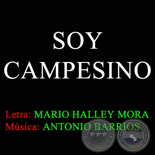 SOY CAMPESINO - Letra de MARIO HALLEY MORA