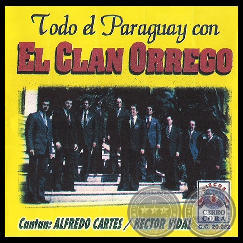 TODO EL PARAGUAY CON EL CLAN ORREGO