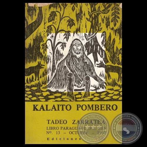 KALAITO POMBERO - Novela de TADEO ZARRATEA - Ao 1981