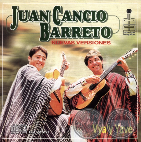 Vya'y Yave - NUEVAS VERSIONES  - JUAN CANCIO BARRETO - Ao 1997