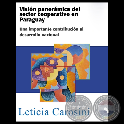 VISIN  PANORMICA DEL SECTOR COOPERATIVO EN PARAGUAY