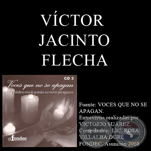 VOCES QUE NO SE APAGAN - VCTOR JACINTO FLECHA