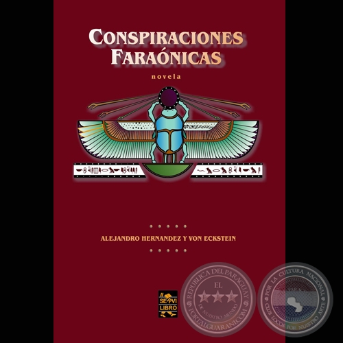 CONSPIRACIONES FARANICAS - Novela de ALEJANDRO HERNNDEZ - Ao 2003