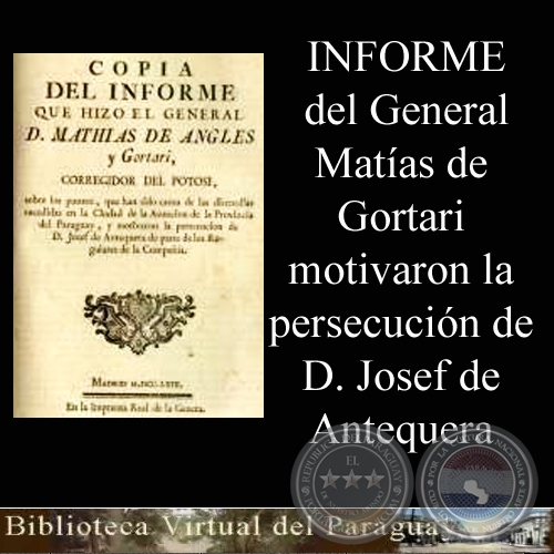 INFORME DEL GENERAL D. MATHIAS DE ANGLES Y GORTARI