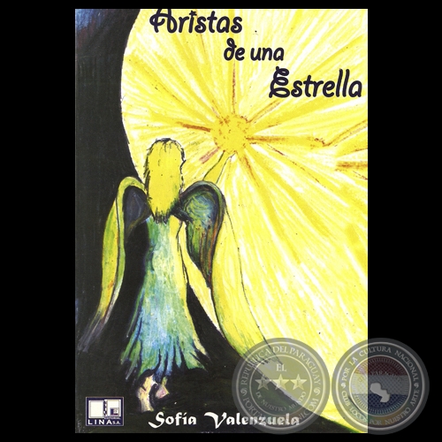 ARISTAS DE UNA ESTRELLA, 2011 - Poemario de SOFIA VALENZUELA