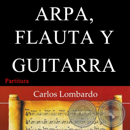 ARPA, FLAUTA Y GUITARRA (Partitura) - Polca de LORENZO LEGUIZAMN