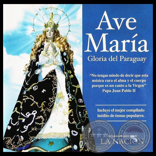 AVE MARA - GLORIA DEL PARAGUAY