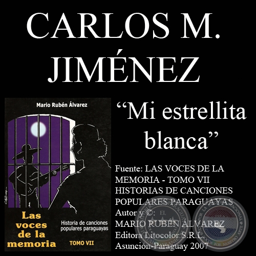 MI ESTRELLITA BLANCA - Letra: CARLOS MIGUEL JIMNEZ