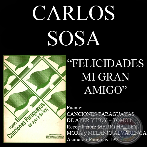 FELICIDADES MI GRAN AMIGO - Polca de CARLOS SOSA