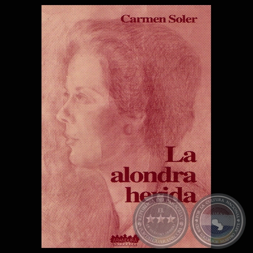 LA ALONDRA HERIDA - Seleccin de poesas de CARMEN SOLER - Ao 1955 