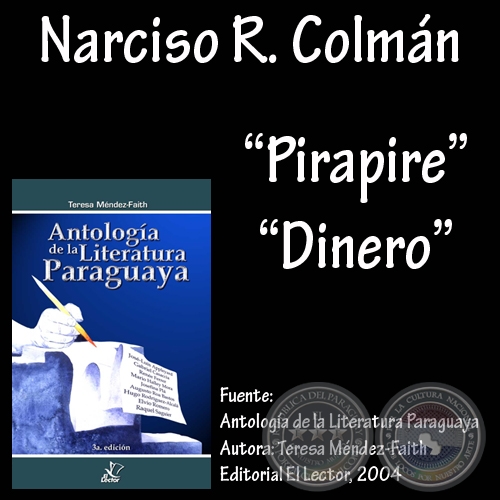 PIRAPIRE - DINERO - Poesa de NARCISO R. COLMN