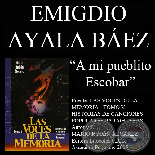 A MI PUEBLITO ESCOBAR - Guarania de EMIGDIO AYALA BEZ