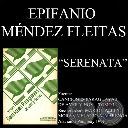 SERENATA - Guarania de EPIFANIO MNDEZ FLEITAS