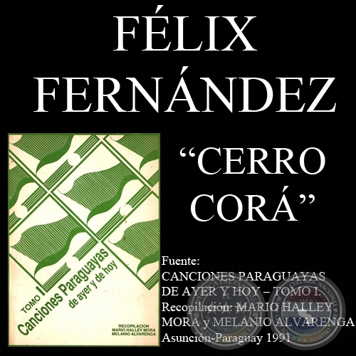 CERRO CORA - Guarania de FLIX FERNNDEZ