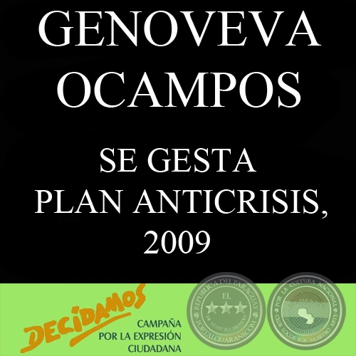 SE GESTA PLAN ANTICRISIS - Por GENOVEVA OCAMPOS - Ao 2009