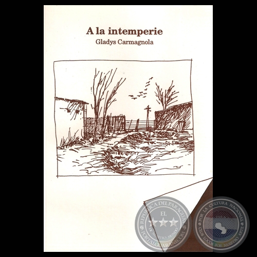 A LA INTEMPERIE, 1998 - Poesas de GLADYS CARMAGNOLA
