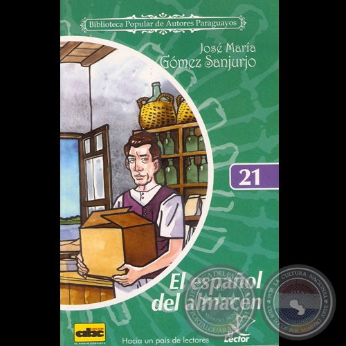 EL ESPAOL DEL ALMACN (Novela de  JOS MARA GMEZ SANJURJO)