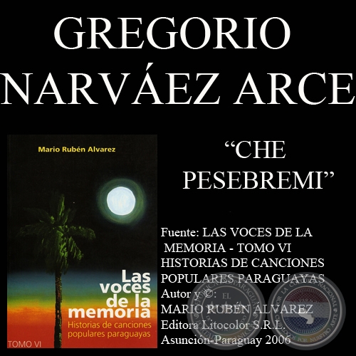 CHE PESEBREMI - Letra: GREGORIO NARVEZ ARCE