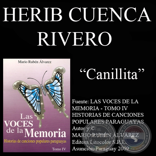 CANILLITA - Letra: HERIB CUENCA RIVERO - Msica: ROGELIO CUBILLA