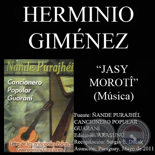 JASY MOROT - Letra: DARO GMEZ SERRATO - Msica: HERMINIO GIMNEZ