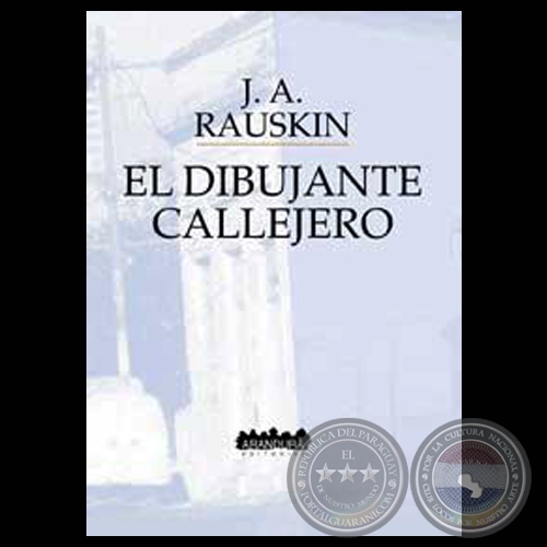 EL DIBUJANTE CALLEJERO, 2002 - Poemario de JACOBO RAUSKIN