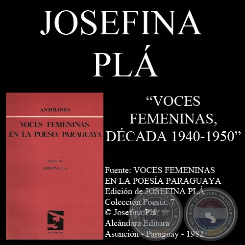 VOCES FEMENINAS, LA DCADA 1940-1950 (Ensayo de JOSEFINA PL)