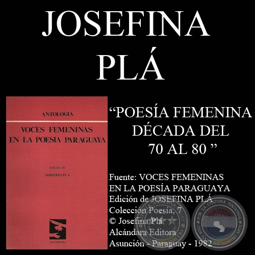 POESA FEMENINA DE 1970 A 1980 (Ensayo de JOSEFINA PL)