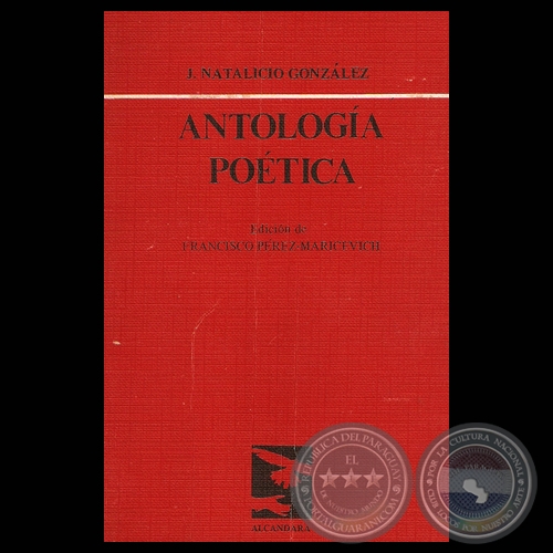 ANTOLOGA POTICA, 1984 - Poemario de JUAN NATALICIO GONZLEZ