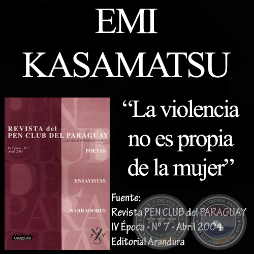LA VIOLENCIA NO ES PROPIA DE LA MUJER (Ensayo de EMI KASAMATSU)